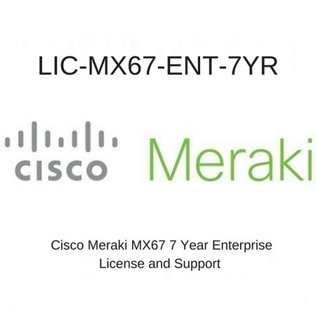 CISCO MERAKI MX67 ENTERPRISE LICENSE AND SUPPORT 7 YEARS