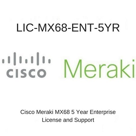 CISCO MERAKI MX68 ENTERPRISE LICENSE AND SUPPORT 5 YEARS