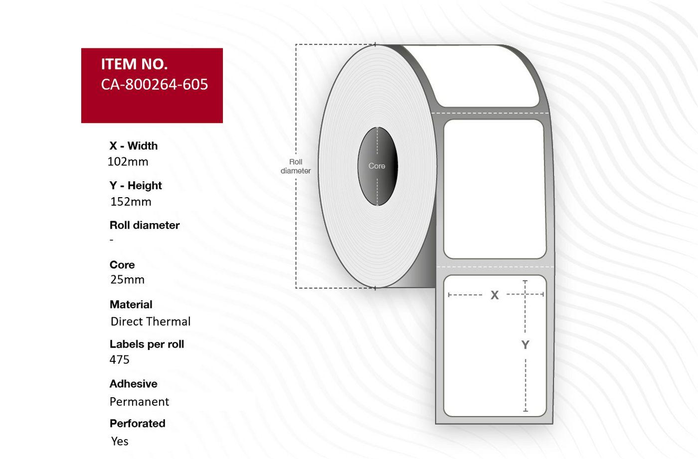 Capture CA-800264-605 etichetta per stampante (Label 102 x 152mm Core 25mm - Direct Thermal Coated - Permanent Perforated 475 l