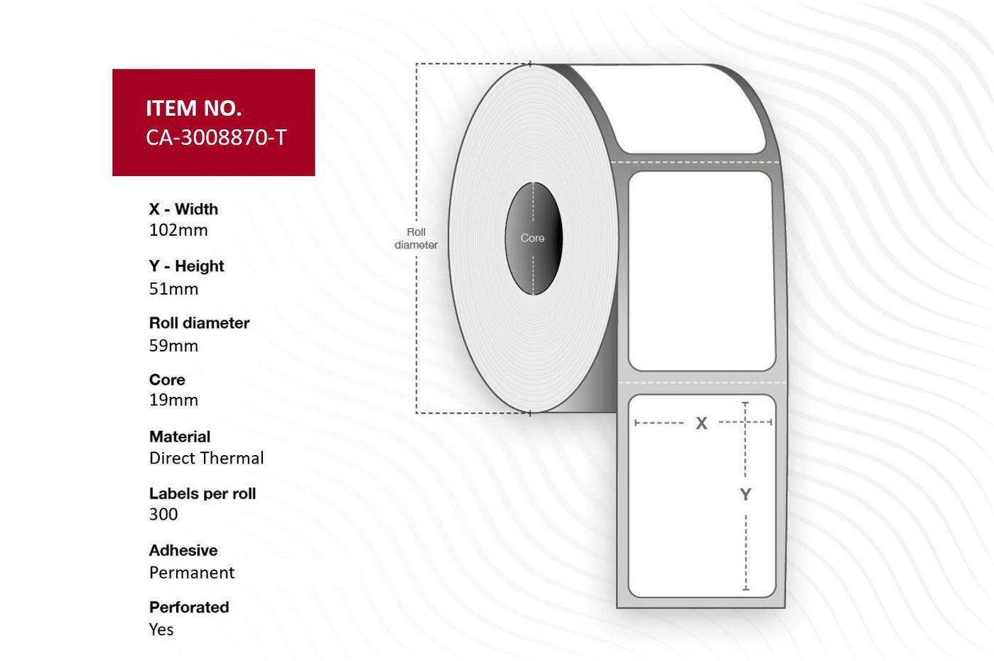 Label 102 x 51mm Core 19mm. - Direct thermal Uncoated - Permanent Perforation. 300 labels per roll 16 rolls per box. - Warranty