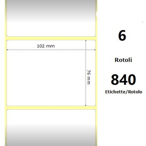 White 102x76mm, 840 Et/Rotolo Z-2000D 4x3x1 Core, 6 Rolls